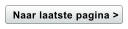 Naar laatste pagina >