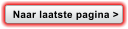 Naar laatste pagina >