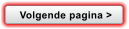 Volgende pagina >